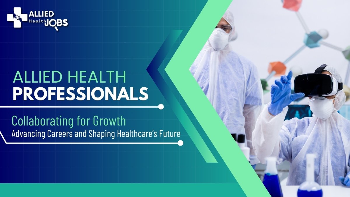 Exploring Career Advancement Opportunities in Allied Health