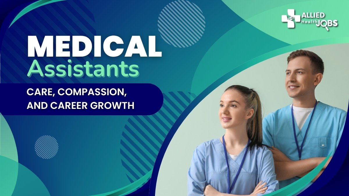 Allied Health Careers - The Medical Assistant